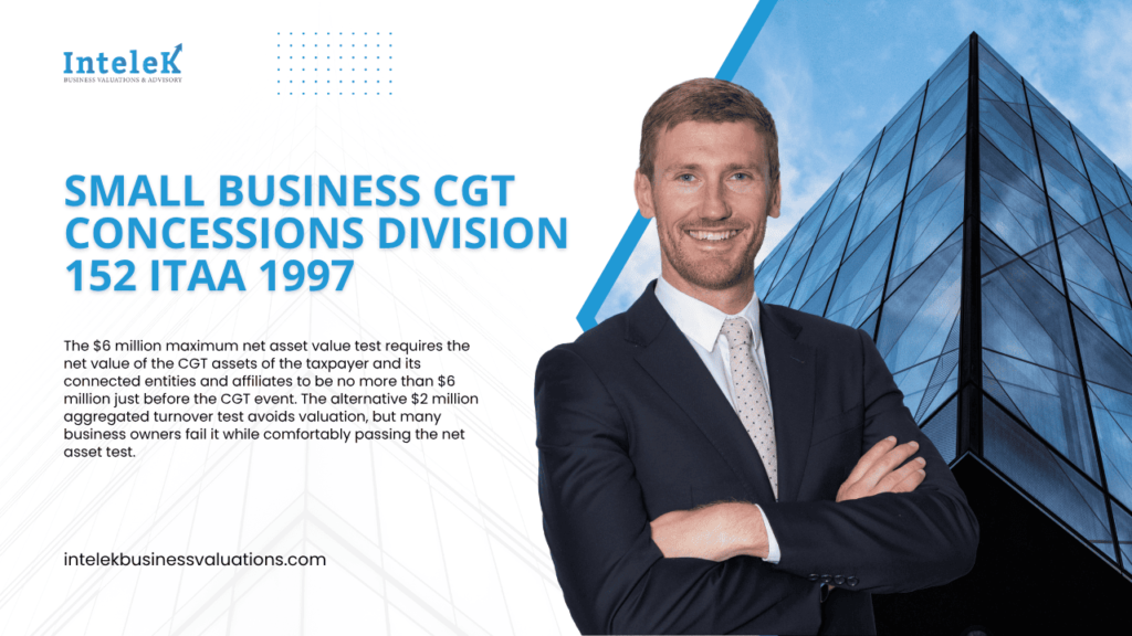 Small Business CGT Concessions Division 152 ITAA 1997 australia