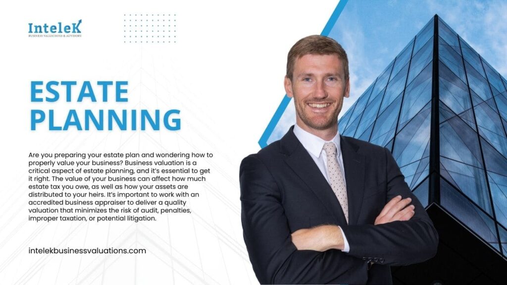 Estate planning services intelek bsuiness valuation