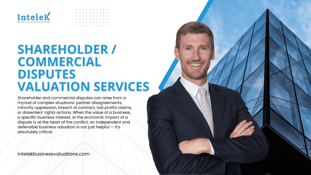 Shareholder Commercial Disputes Valuation Services